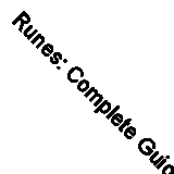 Runes: Complete Guide By Hali Morag